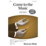 Shawnee Press Come to the Music (Together We Sing Series) 2-Part composed by Joseph Martin