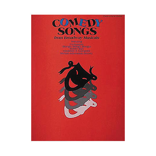 Comedy Songs from Broadway Musicals Piano/Vocal/Guitar Songbook