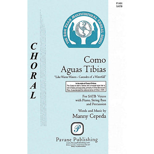 PAVANE Como Aguas Tibias SATB composed by Manny Cepeda