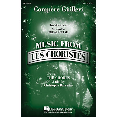 Hal Leonard Compere Guilleri (from Les Choristes (The Chorus)) SA arranged by Bruno Coulais