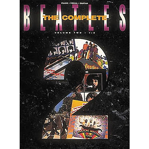 Hal Leonard Complete Beatles Volume 2 Piano, Vocal, Guitar Songbook