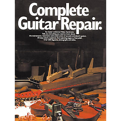 Music Sales Complete Guitar Repair