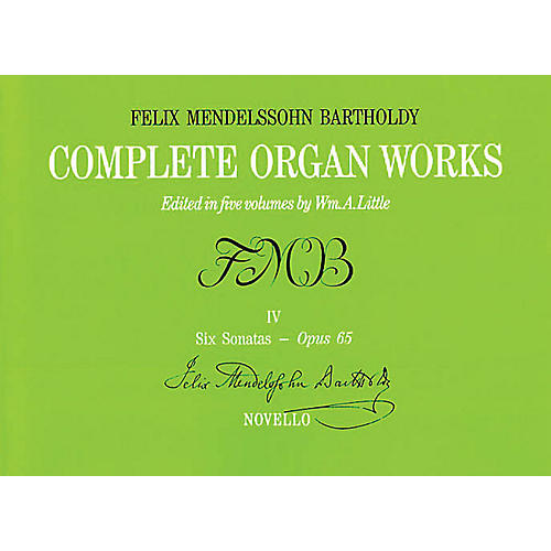 Music Sales Complete Organ Works - Volume IV Music Sales America Series Softcover
