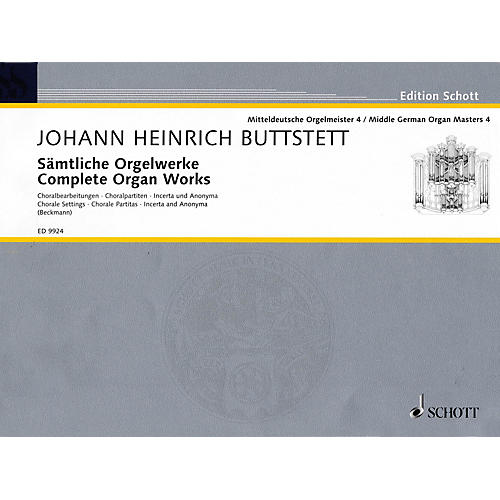 Complete Organ Works (Middle German Organ Masters, Volume 4) Organ Collection Series