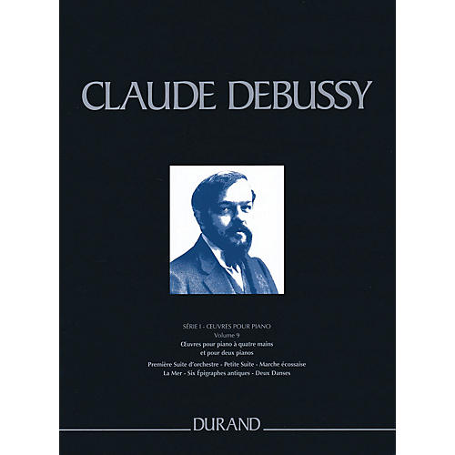 Editions Durand Complete Works - Series 1, Volume 9 CRITICAL EDITIONS Series Softcover Composed by Claude Debussy