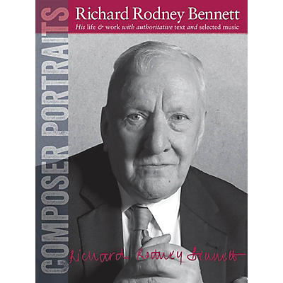 Wise Publications Composer Portraits: Richard Rodney Bennett Music Sales America Series Softcover