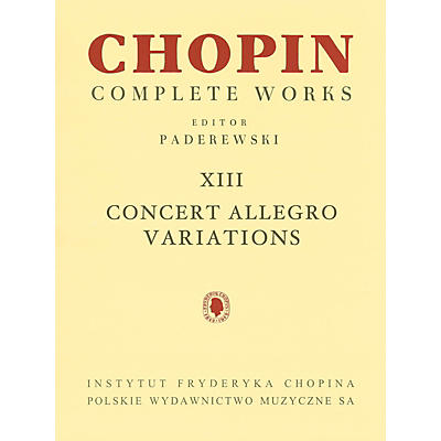 PWM Concert Allegro Variations (Chopin Complete Works Vol. XIII) PWM Series Softcover