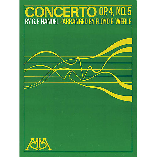 Concerto Op. 4, No. 5 Concert Band Arranged by Floyd E. Werle