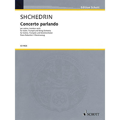 Schott Concerto Parlando Schott Series Composed by Rodion Shchedrin