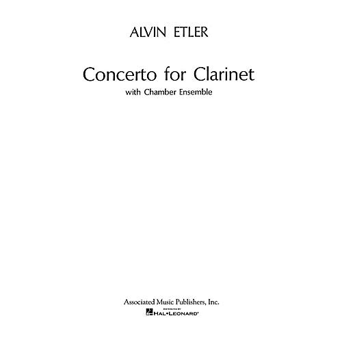 Associated Concerto for Clarinet and Chamber Ensemble (1962) (Full Score) Woodwind Solo Series by Alvin Etler