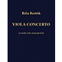 Bartók Records and Publications Concerto for Viola and Orchestra (Facsimile Edition of the Autograph Draft) Score Series by Bela Bartok