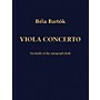Bartók Records and Publications Concerto for Viola and Orchestra (Facsimile Edition of the Autograph Draft) Score Series by Béla Bartók