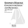 Lauren Keiser Music Publishing Concerto for Violin and Orchestra: Auld Swaara (Piano Reduction) LKM Music Series by Stephen Hartke