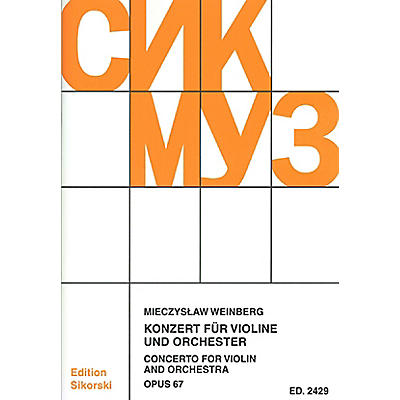 SIKORSKI Concerto for Violin and Orchestra, Op. 67 Study Score Series Softcover Composed by Mieczyslaw Weinberg