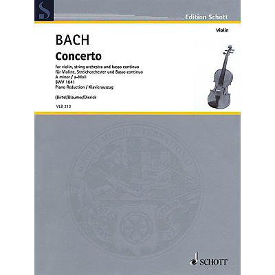 Schott Concerto in A Minor BWV1041 Violin and Piano Reduction - String Solo
