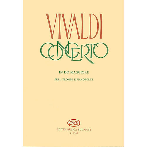 Concerto in C for 2 Trumpets, Strings & Harpsichord, RV 537 EMB Series by Antonio Vivaldi