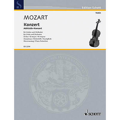 Schott Concerto in D Major, KV. 294a Schott Composed by Wolfgang Amadeus Mozart Arranged by Marius Casadesus