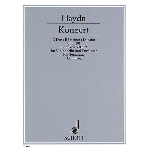 Schott Concerto in D Major, Op. 101 (Hob. 7b:2) Schott Composed by Joseph Haydn Arranged by Maurice Gendron