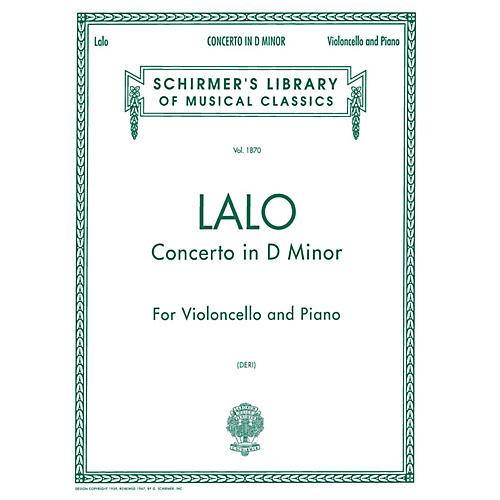 G. Schirmer Concerto in D Minor (Score and Parts) String Solo Series Composed by Edouard Lalo Edited by Otto Deri