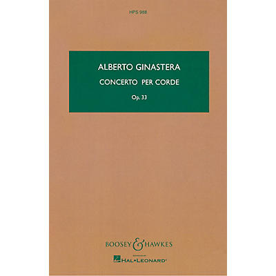 Boosey and Hawkes Concerto per Corde, Op. 33 Boosey & Hawkes Scores/Books Series Composed by Alberto E. Ginastera