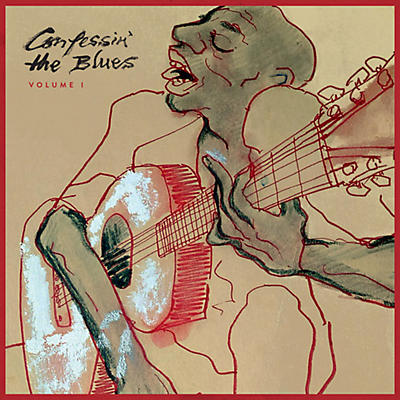 Confessin' the Blues - Confessin' the Blues : Vol I
