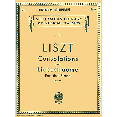 G. Schirmer Consolations & Liebestraume for Piano By Liszt