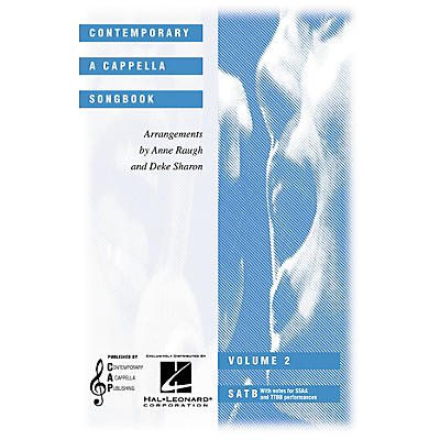 Hal Leonard Contemporary A Cappella Songbook - Vol. 2 (Collection) SATB a cappella arranged by Deke Sharon