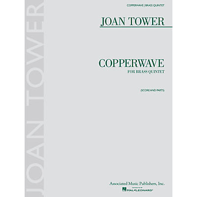 Associated Copperwave (Brass Quintet Score and Parts) Brass Ensemble Series Book  by Joan Tower