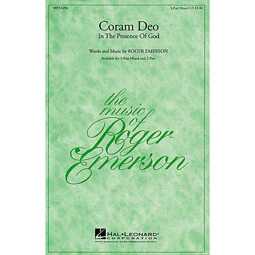 Hal Leonard Coram Deo (In the Presence of God) 3-Part Mixed composed by Roger Emerson