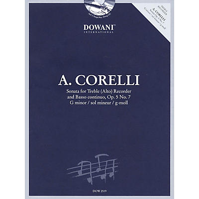 Dowani Editions Corelli: Sonata for Treble (Alto) Recorder & Basso Continuo Op. 5, No. 7 G Minor Dowani Book/CD