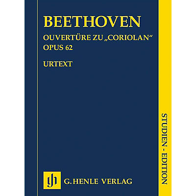G. Henle Verlag Coriolan Overture, Op. 62 Henle Study Scores by Beethoven Edited by Hans-Werner Küthen