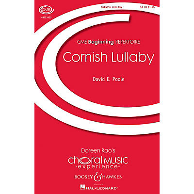 Boosey and Hawkes Cornish Lullaby (CME Beginning) SA composed by David Poole