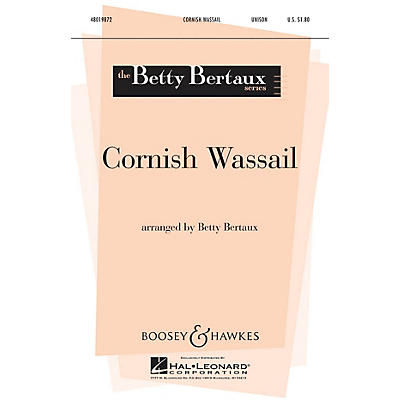 Boosey and Hawkes Cornish Wassail (Betty Bertaux Series) UNIS arranged by Betty Bertaux