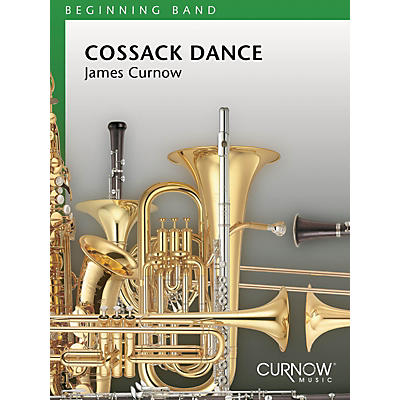 Curnow Music Cossack Dance (Grade 1.5 - Score and Parts) Concert Band Level 1.5 Composed by James Curnow