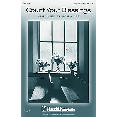 Shawnee Press Count Your Blessings SSA arranged by Hojun Lee
