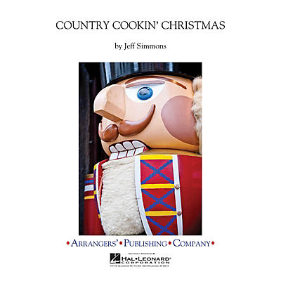 Arrangers Country Cookin' Christmas Concert Band Level 4 Composed by Jeff Simmons