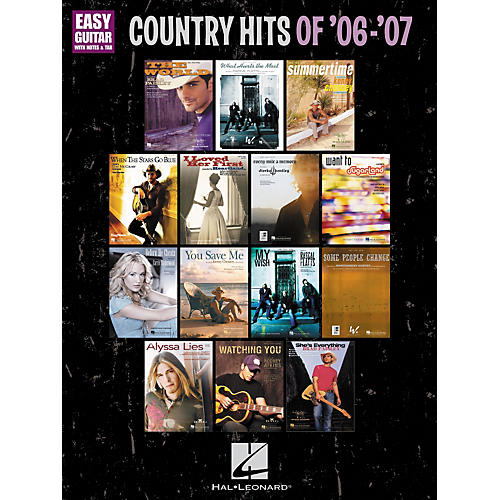Country Hits Of '06-'07: Easy Guitar With Notes and Tab Songbook