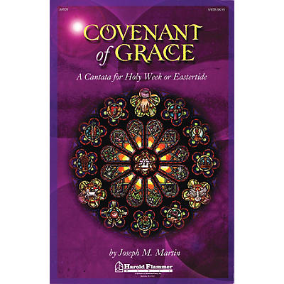 Shawnee Press Covenant of Grace (A Cantata for Holy Week or Easter iPrint Orchestration) Score & Parts by Joseph Martin