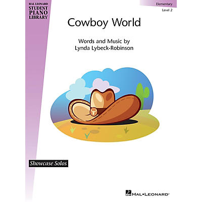 Hal Leonard Cowboy World Piano Library Series by Lynda Lybeck-Robinson (Level Elem)
