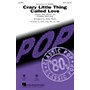 Hal Leonard Crazy Little Thing Called Love SATB by Queen arranged by Kirby Shaw