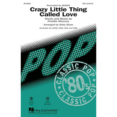 Hal Leonard Crazy Little Thing Called Love SSA by Queen arranged by Kirby Shaw