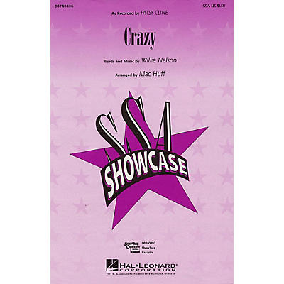 Hal Leonard Crazy SSA by Patsy Cline arranged by Mac Huff