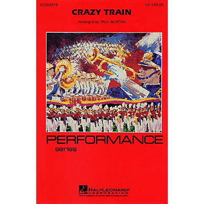 Cherry Lane Crazy Train Marching Band Level 3 Arranged by Paul Murtha