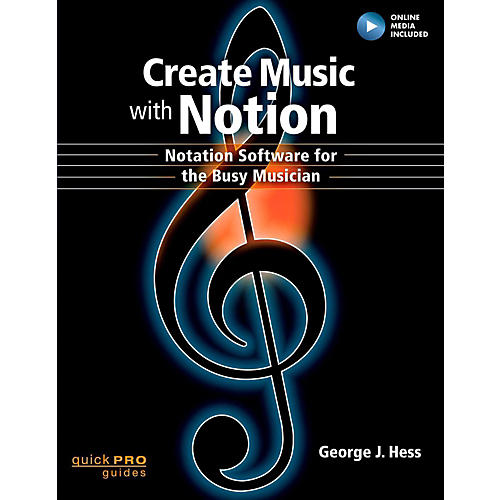 Create Music With Notion: Notation Software for the Busy Musician
