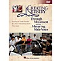 Hal Leonard Creating Artistry Through Movement and the Maturing Male Voice Instructional book & DVD
