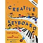 Lee Roberts Creative Keyboard - Book 2A (Book 2A) Pace Piano Education Series Written by Robert Pace