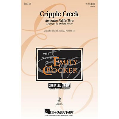 Hal Leonard Cripple Creek VoiceTrax CD Arranged by Emily Crocker