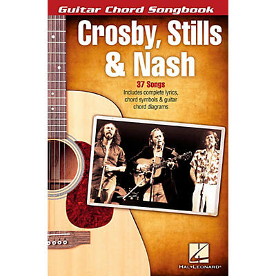 Hal Leonard Crosby, Stills & Nash - Guitar Chord Songbook