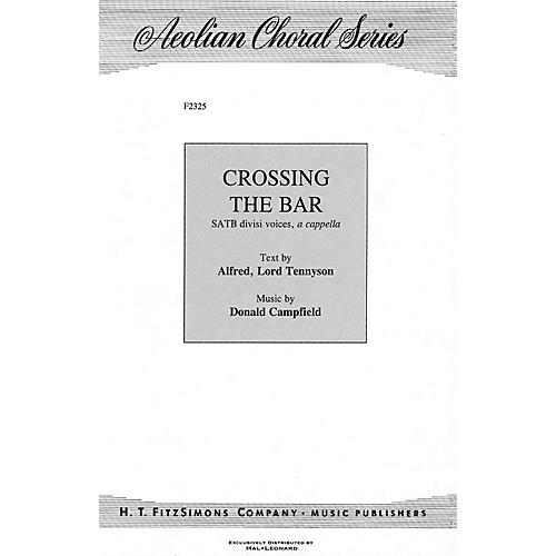 H.T. FitzSimons Company Crossing the Bar SATB composed by Donald Campfield