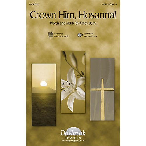 Crown Him Hosanna SATB composed by Cindy Berry